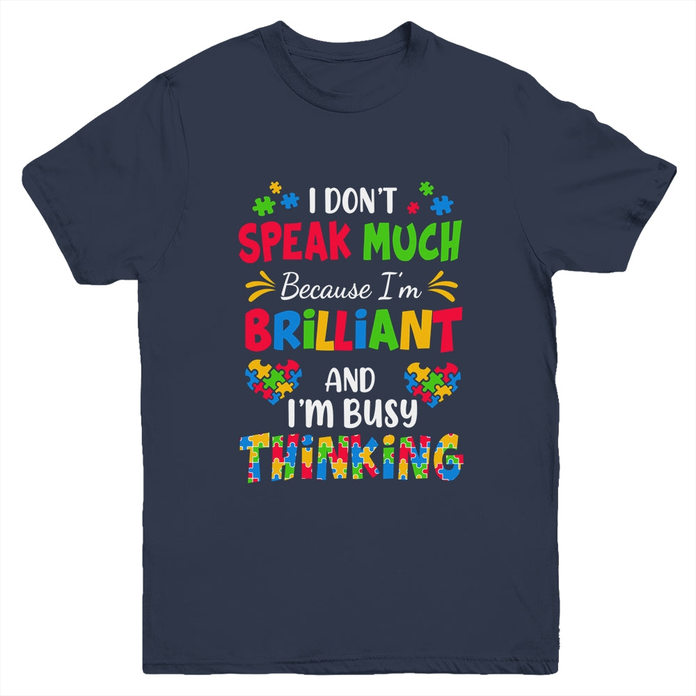 I Dont Speak Much Brilliant Autism Awareness Support Youth Shirt | teecentury