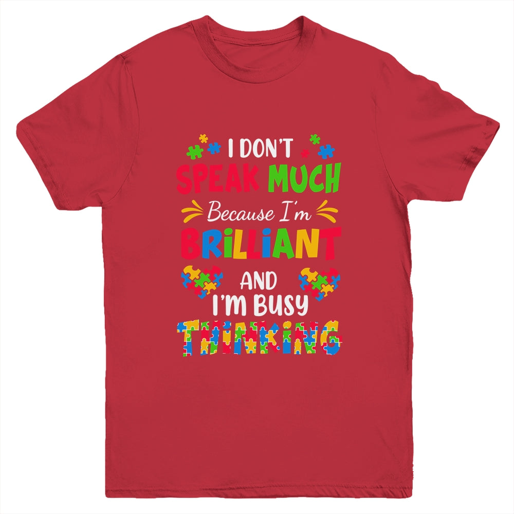 I Dont Speak Much Brilliant Autism Awareness Support Youth Shirt | teecentury