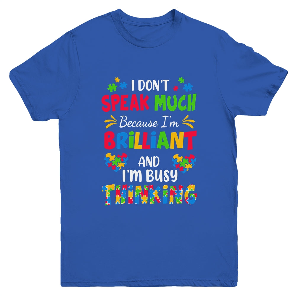 I Dont Speak Much Brilliant Autism Awareness Support Youth Shirt | teecentury