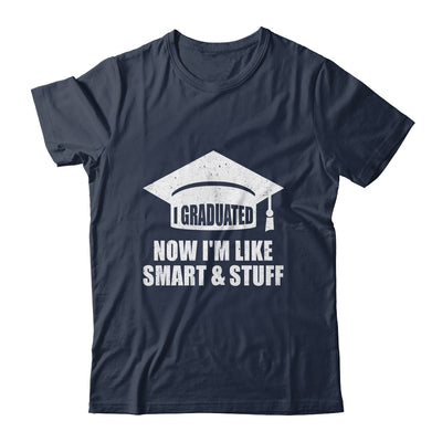 I Graduated Funny College High School Graduation Senior Shirt & Hoodie | teecentury