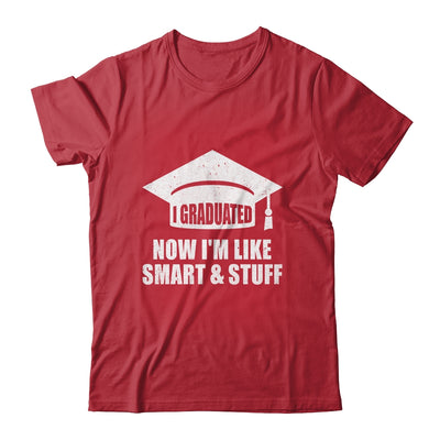 I Graduated Funny College High School Graduation Senior Shirt & Hoodie | teecentury