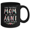 I Have Two Title Mom And Aunt Mothers Day Floral Mug Coffee Mug | Teecentury.com