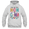 I Have Two Title Mom And G-Ma Mothers Day Colorful T-Shirt & Tank Top | Teecentury.com