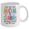 I Have Two Title Mom And Grammy Mothers Day Colorful Mug Coffee Mug | Teecentury.com