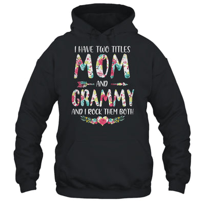 I Have Two Title Mom And Grammy Mothers Day Floral T-Shirt & Tank Top | Teecentury.com