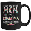 I Have Two Title Mom And Grandma Mothers Day Floral Mug Coffee Mug | Teecentury.com