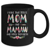 I Have Two Title Mom And Mamaw Mothers Day Floral Mug Coffee Mug | Teecentury.com