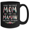 I Have Two Title Mom And Mamaw Mothers Day Floral Mug Coffee Mug | Teecentury.com