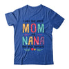 I Have Two Title Mom And Nana Mothers Day Colorful T-Shirt & Tank Top | Teecentury.com