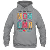 I Have Two Title Mom And Oma Mothers Day Colorful T-Shirt & Tank Top | Teecentury.com