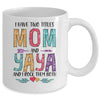 I Have Two Title Mom And Yaya Mothers Day Colorful Mug Coffee Mug | Teecentury.com