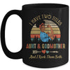 I Have Two Titles Aunt & Godmother Mother's Day Black Woman Mug Coffee Mug | Teecentury.com