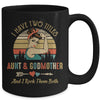 I Have Two Titles Aunt & Godmother Mother's Day Mug Coffee Mug | Teecentury.com