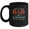 I Have Two Titles Best Dad And Stepdad Fathers Day From Wife Mug Coffee Mug | Teecentury.com