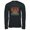 I Have Two Titles Dad And Husband I Rock Them Both T-Shirt & Hoodie | Teecentury.com