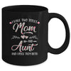 I Have Two Titles Mom And Aunt Mother's Day Flower Mug Coffee Mug | Teecentury.com