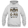 I Have Two Titles Mom And G-Ma Leopard Mother's Day T-Shirt & Tank Top | Teecentury.com