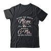 I Have Two Titles Mom And G-Ma Mother's Day Flower T-Shirt & Tank Top | Teecentury.com