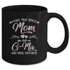 I Have Two Titles Mom And G-Ma Mother's Day Flower Mug Coffee Mug | Teecentury.com