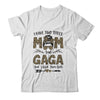 I Have Two Titles Mom And Gaga Leopard Mother's Day T-Shirt & Tank Top | Teecentury.com