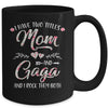I Have Two Titles Mom And Gaga Mother's Day Flower Mug Coffee Mug | Teecentury.com