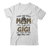 I Have Two Titles Mom And Gigi Leopard Mother's Day T-Shirt & Tank Top | Teecentury.com