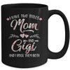 I Have Two Titles Mom And Gigi Mother's Day Flower Mug Coffee Mug | Teecentury.com