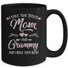 I Have Two Titles Mom And Grammy Mother's Day Flower Mug Coffee Mug | Teecentury.com