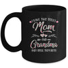 I Have Two Titles Mom And Grandma Mother's Day Flower Mug Coffee Mug | Teecentury.com