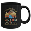 I Have Two Titles Mom And Mimi Mother's Day Black Woman Mug Coffee Mug | Teecentury.com