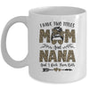 I Have Two Titles Mom And Nana Leopard Mother's Day Mug Coffee Mug | Teecentury.com