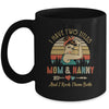I Have Two Titles Mom And Nanny Mother's Day Mug Coffee Mug | Teecentury.com