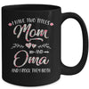 I Have Two Titles Mom And Oma Mother's Day Flower Mug Coffee Mug | Teecentury.com