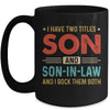 I Have Two Titles Son And Son-In-Law Vintage Retro Mug | teecentury