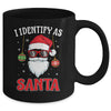 I Identify As Santa Funny Christmas For Dad X-Mas Mug Coffee Mug | Teecentury.com