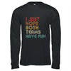 I Just Hope Both Teams Have Fun T-Shirt & Hoodie | Teecentury.com