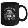 I Just Really Like Eagle Ok Funny Eagle Lover Mug Coffee Mug | Teecentury.com