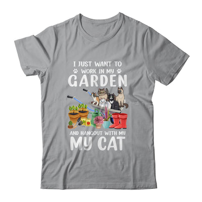 I Just Want To Work In My Garden And Hang Out With My Cat T-Shirt & Tank Top | Teecentury.com