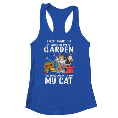 I Just Want To Work In My Garden And Hang Out With My Cat T-Shirt & Tank Top | Teecentury.com