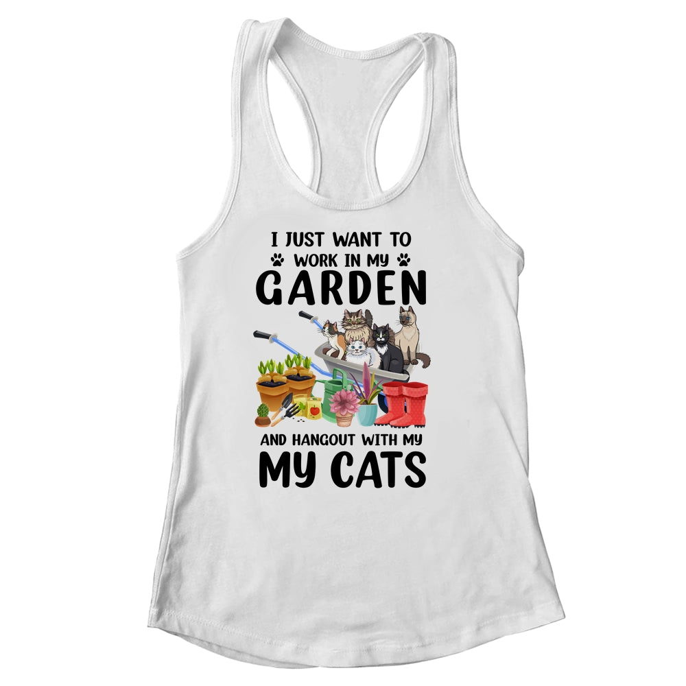 I Just Want To Work In My Garden And Hang Out With My Cats T-Shirt & Tank Top | Teecentury.com