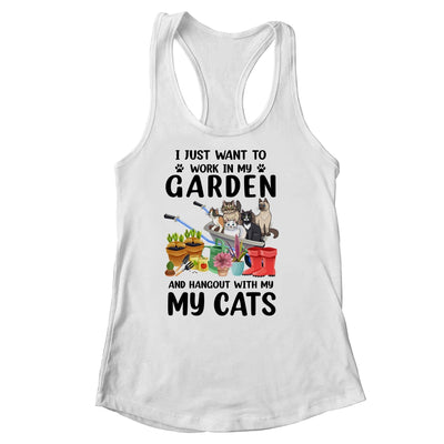 I Just Want To Work In My Garden And Hang Out With My Cats T-Shirt & Tank Top | Teecentury.com