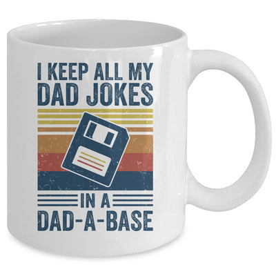 I Keep All My Dad Jokes In A Dad-A-Base Vintage Father Dad Mug | teecentury