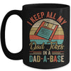 I Keep All My Dad Jokes In A Dad-A-Base Vintage Fathers Day Mug | teecentury