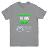 I Leveled Up To Big Sis Gamer New Sister Pregnancy Reveal Youth Youth Shirt | Teecentury.com
