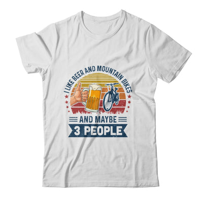 I Like Beer And Mountain Bikes And Maybe 3 People Vintage T-Shirt & Hoodie | Teecentury.com