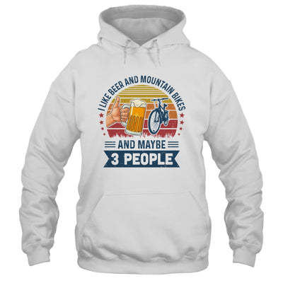 I Like Beer And Mountain Bikes And Maybe 3 People Vintage T-Shirt & Hoodie | Teecentury.com