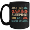 I Like Gaming Sleeping And Maybe 3 People Funny Gamer Gaming Mug | teecentury