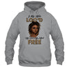 I Like Hair Loc'd Up And Mind Free Funny Black Woman T-Shirt & Tank Top | Teecentury.com