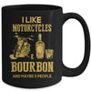 I Like Motorcycles And Bourbon And Maybe 3 People Lover Mug Coffee Mug | Teecentury.com