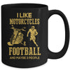 I Like Motorcycles And Football And Maybe 3 People Lover Mug Coffee Mug | Teecentury.com
